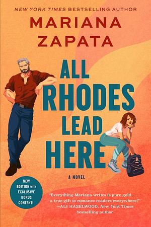 All Rhodes Lead Here by Mariana Zapata