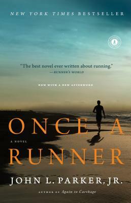 Once a Runner by John L. Parker