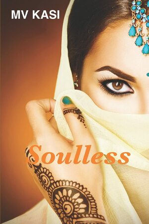 Soulless by M.V. Kasi