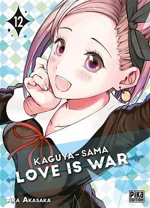 Kaguya-sama: Love is War, Tome 12 by Aka Akasaka