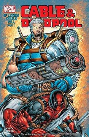 Cable & Deadpool #1 by Fabian Nicieza