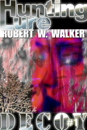Hunting Lure by Robert W. Walker
