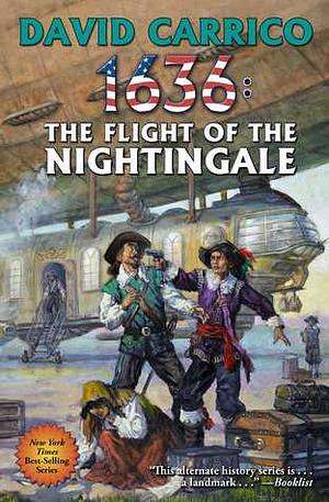 1636: Flight of the Nightingale by David Carrico