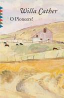 O Pioneers! by Willa Cather