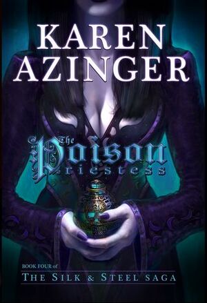 The Poison Priestess by Karen Azinger