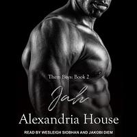 Jah by Alexandria House