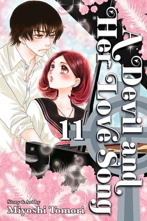 A Devil and Her Love Song, Vol. 11 by Miyoshi Tomori