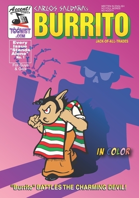 Burrito 1: Burrito VS The Charming Devil by Carlos Saldana