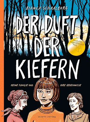 Der Duft der Kiefern by Bianca Schaalburg