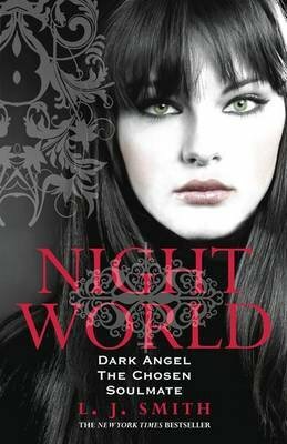 Dark Angel, The Chosen, and Soulmate by L.J. Smith