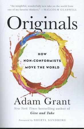 Originals by Adam M. Grant, Adam M. Grant
