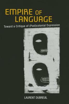 Empire of Language by David Fieni, Laurent Dubreuil