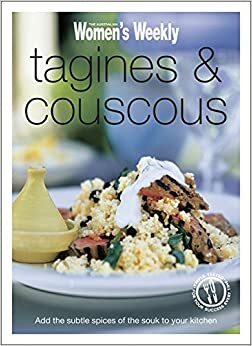 Tagines & Couscous by The Australian Women's Weekly