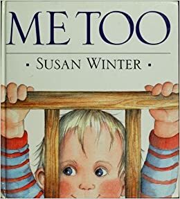 Me Too by Susan Winter