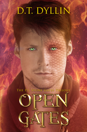 Open Gates by D.T. Dyllin