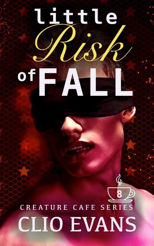 Little Risk of Fall by Clio Evans