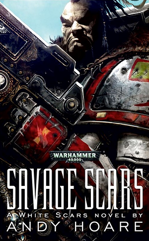 Savage Scars by Andy Hoare