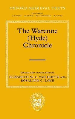 The Warenne (Hyde) Chronicle by Rosalind Love, Elisabeth Van Houts