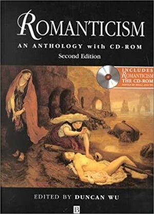 Romanticism: An Anthology with CD-ROM by Duncan Wu