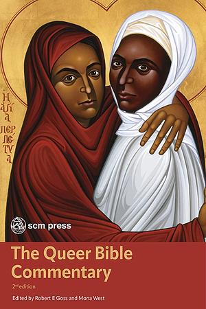 The Queer Bible Commentary, Second Edition by Mona West, Robert Shore-Goss