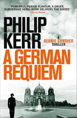 A German Requiem by Philip Kerr