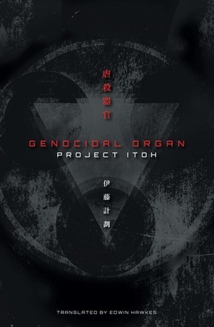 Genocidal Organ by Project Itoh, Edwin Hawkes