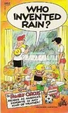 Who Invented Rain? (Family Circus) by Bil Keane