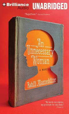 An Unnecessary Woman by Rabih Alameddine