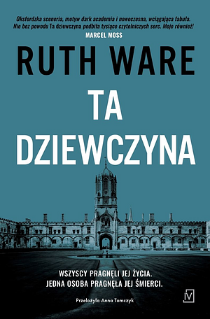 Ta dziewczyna by Ruth Ware