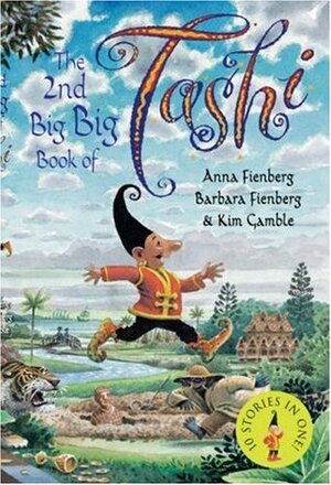 The 2nd Big Big Book of Tashi by Kim Gamble, Barbara Fienberg, Anna Fienberg