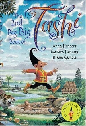 The 2nd Big Big Book of Tashi by Anna Fienberg, Kim Gamble, Barbara Fienberg