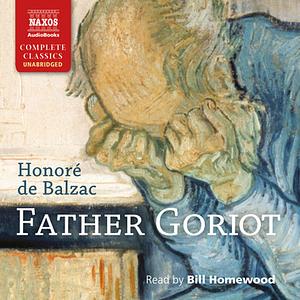 Father Goriot by Honoré de Balzac