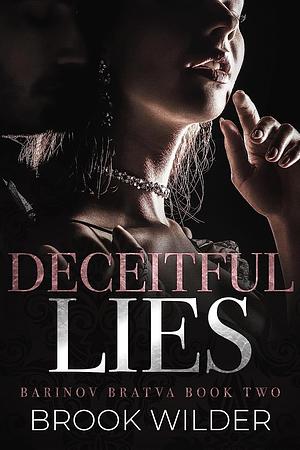 Deceitful Lies by Brook Wilder