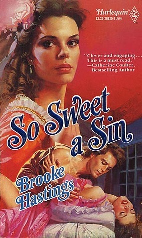 So Sweet A Sin by Brooke Hastings