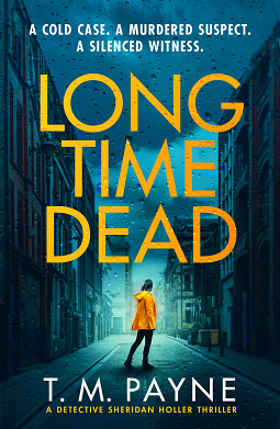 Long Time Dead by T.M. Payne