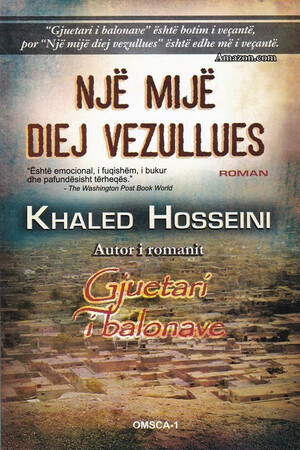 Një mijë diej vezullues by Khaled Hosseini