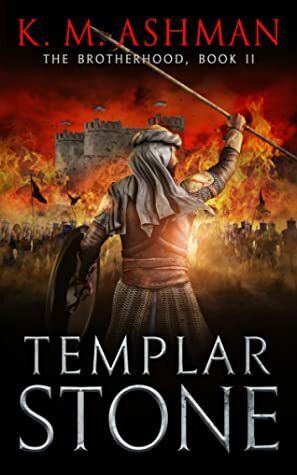 Templar Stone by K.M. Ashman