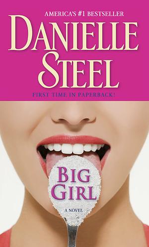 Big Girl by Danielle Steel