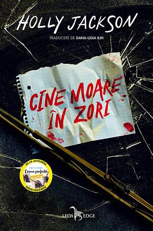 Cine moare în zori by Holly Jackson
