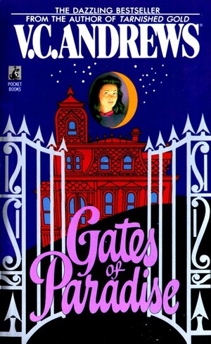 Gates of Paradise by V.C. Andrews