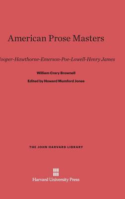 American Prose Masters by William Crary Brownell