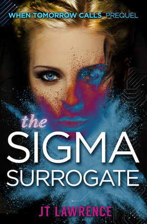 The Sigma Surrogate by J.T. Lawrence