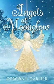 Angels at Moonglow by Deborah Garner