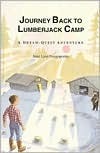 Journey Back to Lumberjack Camp by Janie Lynn Panagopoulos