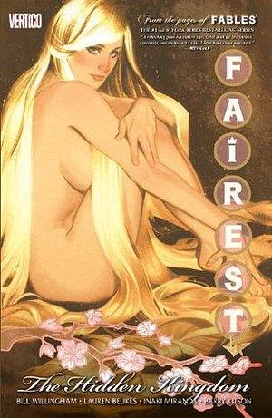 Fairest, Volume 2: The Hidden Kingdom by Lauren Beukes, Inaki Miranda, Bill Willingham