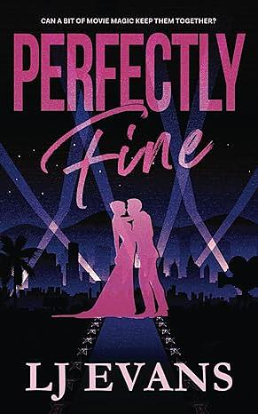 Perfectly Fine by L.J. Evans, L.J. Evans