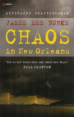 Chaos in New Orleans by James Lee Burke