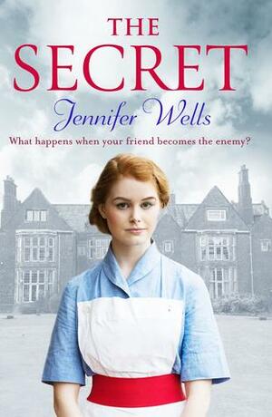 The Secret: A captivating read which will keep you guessing! by Jennifer Wells