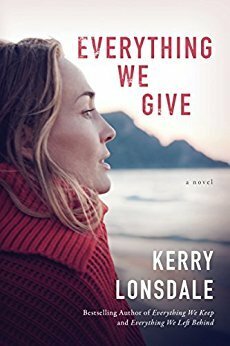 Everything We Give by Kerry Lonsdale