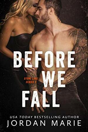 Before We Fall by Jordan Marie